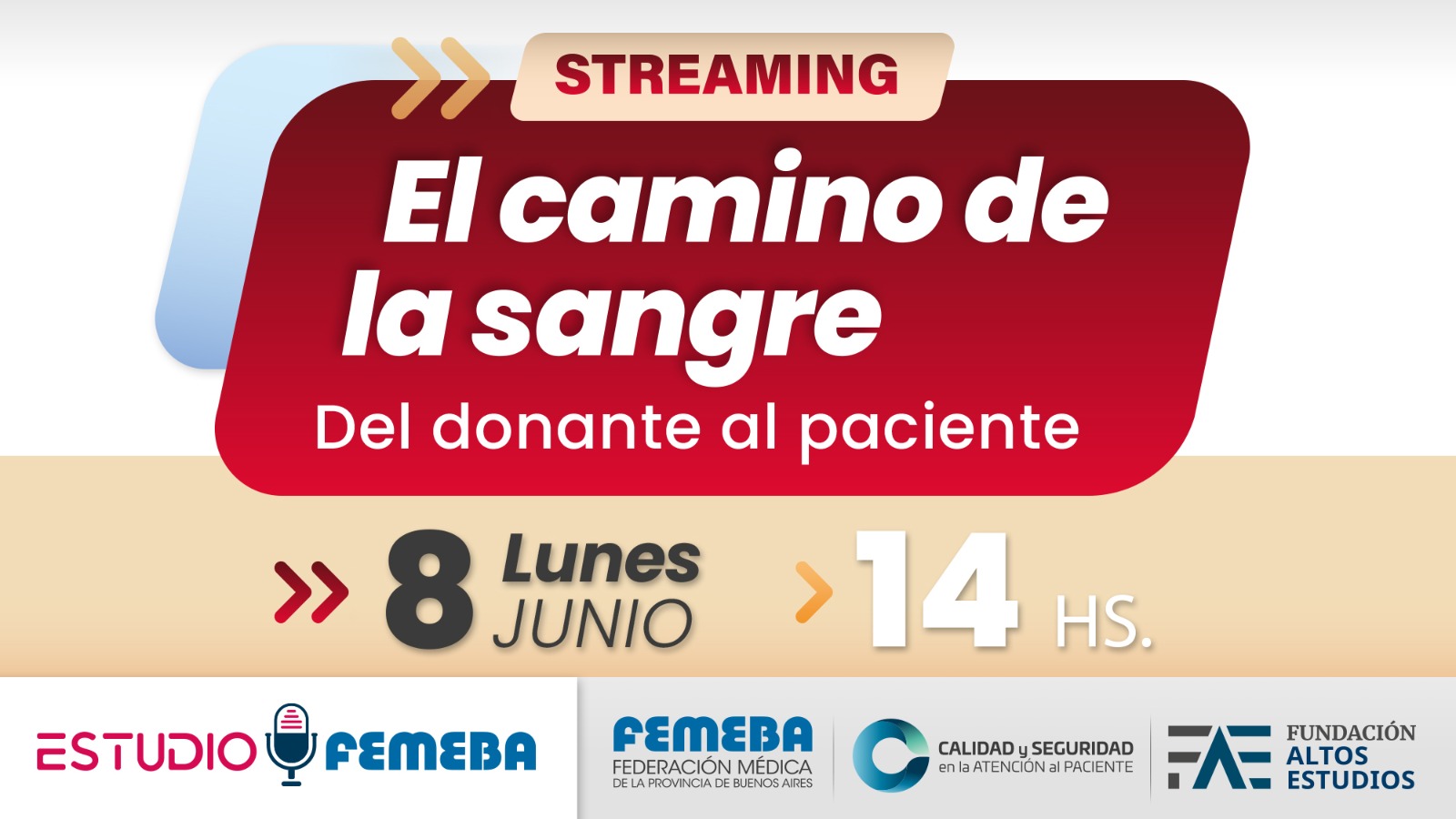 Streaming #18 de Estudio FEMEBA. El camino de la sangre: del donante al paciente.